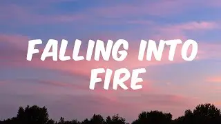 Falling Into Fire | Official Lyric Video | 2025 Emotional Original Song