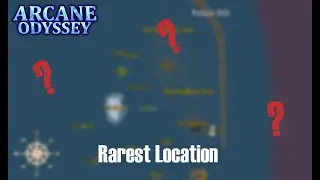 The Rarest Treasure Chart Location In Arcane Odyssey