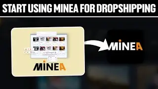 How To Start Using Minea For Dropshipping Ads 2025! (Full Tutorial)