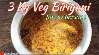3 Kg Veg biryani for 30 persons/Veg biriyani/Veg dum biriyani/How to make veg biriyani