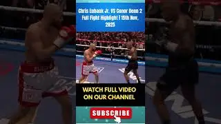 Chris Eubank Jr. VS Conor Benn 2 Full Fight Highlight | 15th Nov, 2025 part 5