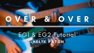 Over & Over | Electric 1&2 | ELEVATION RHYTHM +Helix Patch