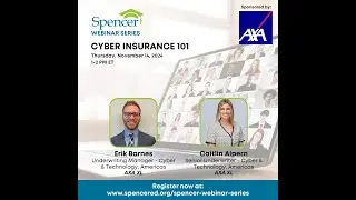 Spencer Webinar | Cyber Insurance 101