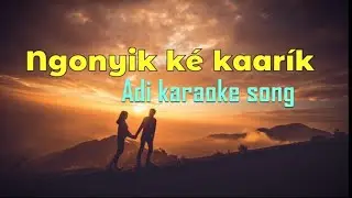 Ngonyik ke karik//karaoke song 