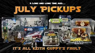 Star Wars PICKUPS - July 2024