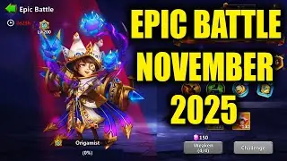 EPIC BATTLE - NOVEMBER 2025 - CASTLE CLASH