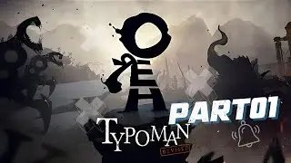 Typoman Walkthrough: Uncovering the Power of Words - Part 1