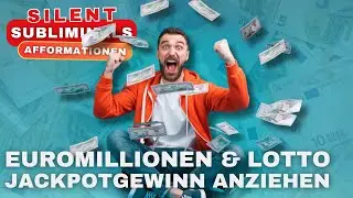 Euromillionen Jackpot Gewinn: Silent ASK Subliminals zur Manifestation von gro&szlig;en Geldgewinn, Visual