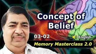 [03-02] Power of Belief in Memory Training | Auto Suggestion for Better Recall #Memory #MindPower