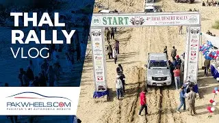 Thal Desert Jeep Rally | Vlog | PakWheels