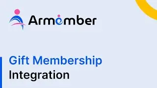 How to Integrate Gift Membership Addon with ARMember Pro Plugin