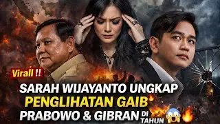 Virall ‼️Sarah Wijayanto Ungkap Penglihatan Gaib Prabowo & Gibran di Tahun 2026 😱🔥