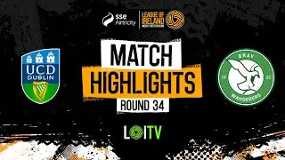 SSE Airtricity Men's First Division Round 34 | UCD 1-1 Bray Wanderers | Highlights