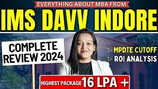 IMS DAVV MBA Complete Review 2024 👉🏻 MPDTE Cutoff || Placements Analysis || Best MBA College In MP 🔥