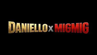 Daniello X MigMig