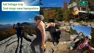 fall in new hampshire | white mountains hiking + peak foliage vlog