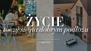 Płyty do ogrodu Stargres &ndash; życie toczy się na dobrym podłożu