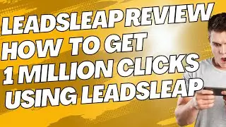 Leadsleap Review | How to get 1 million traffic clicks using leadsleap