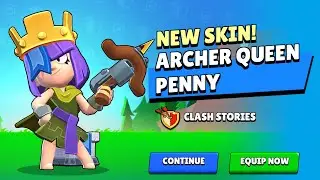 Brawl Stars Королева лучников Пенни CLASH Stories Скин Геймплей