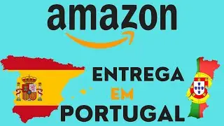 Amazon Espanha Entrega em Portugal GRATUITAMENTE 📦📦 Descubra o Novo Site e Veja as Condi&ccedil;&otilde;es