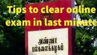 Anna University Online exam Tips to clear in last minute