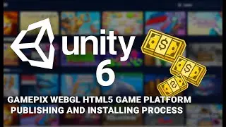 Как интегрировать GamePix Sdk в Unity и интегрировать рекламу