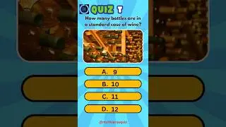 How many bottles are in a standard case of wine? General Knowledge Quiz Questions