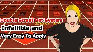 Double Street Bet System &clubs;️ Infallible And Very Easy To Apply In Roulette &diams;️