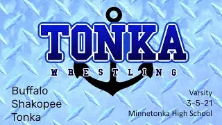 3-5-21 - Tonka Wrestling (Home) vs. Buffalo, Shakopee