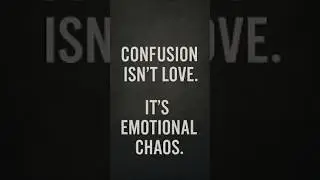 When Confusion Meets Love: Know the Difference