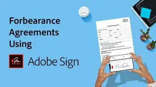 Forbearance Agreement Using Adobe Sign | Adobe Acrobat