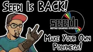 The Seedi Retro Gaming System Is Back & FREE! Make Your Own Polymega!