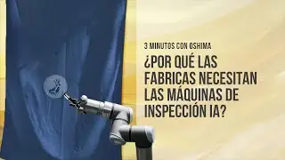 &iquest;Qu&eacute; son las m&aacute;quinas de inspecci&oacute;n de tejidos por IA y por qu&eacute; las necesitan las f&aacute;bricas de ropa?