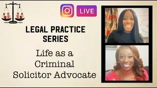 Legal Practice Series -Criminal Law :Cecilia Goodwin |Solicitor Advocate |  Defending Digga D
