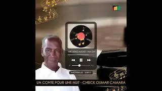 Un conte pour une nuit - La légende de Malissadjo (suite 2) | ARCHIVES INA GN