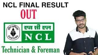 NCL Final Result Out. || NCL Recruitment-2020.