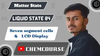 । SEVEN SEGMENT CELLS । Liquid state 04 ।  Liquid crystal display ।  #Liquidcrystaldisplay