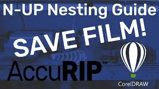 Save Film Film with N-UP Nesting with AccuRIP Ruby and CorelDRAW Guide