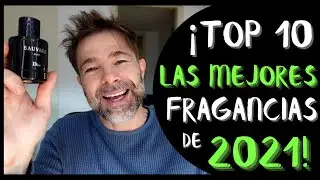 TOP 10 MEJORES FRAGANCIAS 2021 💥