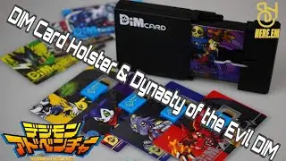 HOBBY TIME - Dim Card Holster & Dynasty of the Evil Dim