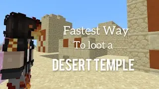 This Is The FASTEST Way To Loot a Desert Temple