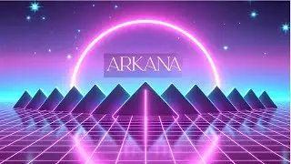 ⭐ ARVKANE &mdash; Arkana | Hypnotic Neon Synthwave Energy (Official Visualizer)