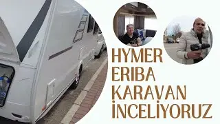 Hymer Eriba Karavanı İnceliyoruz | Ilgaz ailesinin karavanına konuk olduk #hymer #eriba