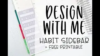 How to Make Planner Stickers | Design With Me | Habit Tracker Sidebar