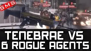 The Division: TENEBRAE HIGH END SNIPER VS 6 ROGUE AGENTS MANHUNT!