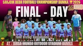 SARJOM BEDA FOOTBALL CHAMPIONSHIP DUMKA FINAL FINAL MATCH Surya sports live
