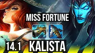 MISS FORTUNE & Rakan vs KALISTA & Pyke (ADC) | Rank 1 MF, 9/3/8, Dominating | KR Grandmaster | 14.1