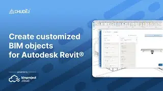 Chuděj - Create customized BIM objects for Autodesk Revit&reg;
