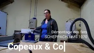 Démontage des fers du rabot-dégo SCHEPPACH HMS 1070 !!!