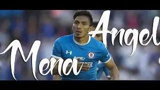 ● Angel Mena ● Cruz Azul ● Goles, Asistencias y Jugadas ● Liga MX ● Clausura 2017 ●
